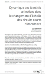 Dynamique des identit&eacute;s collectives dans le changement d&eacute;chelle des circuits courts alimentaires