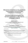 M&eacute;canismes dincitation et de garantie de la gouvernance territoriale dans lindustrie du champagne