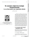 Un exemple original de strat&eacute;gie entrepreneuriale : le cas dune petite cave coop&eacute;rative vinicole