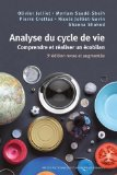 Analyse du cycle de vie : comprendre et r&eacute;aliser un &eacute;cobilan