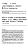 March&eacute; foncier et &eacute;volution des usages et des valeurs de la terre agricole &agrave; Regueb (Tunisie)