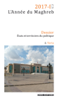 Ann&eacute;e du Maghreb, n. 16 - Mars 2017 - Dossier : &Eacute;tats et territoires du politique