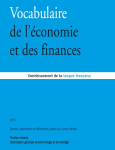 Vocabulaire de l&eacute;conomie et des finances