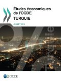 Etudes &eacute;conomiques de l'OCDE : Turquie 2016
