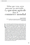 Selon que vous serez puissant ou mis&eacute;rable La question agricole dans le commerce mondial