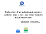 Elaboration dun indicateur de services culturels pour le suivi des zones humides m&eacute;diterran&eacute;ennes
