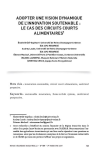 Adopter une vision dynamique de linnovation soutenable : le cas des circuits courts alimentaires
