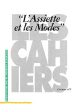 Cahiers de l'OCHA, n. 2 - 1993 - L'assiette et les modes : perception et &eacute;valuation du discours nutritionnel par les fran&ccedil;ais