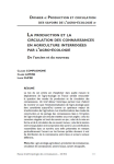 La production et la circulation des connaissances en agriculture interrog&eacute;es par lagro-&eacute;cologie