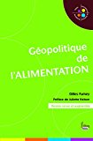 G&eacute;opolitique de l'alimentation