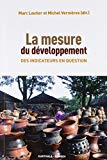 La mesure du d&eacute;veloppement des indicateurs en question