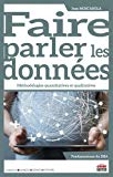 Faire parler les donn&eacute;es