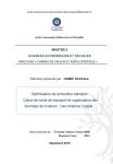 Optimisation de la fonction transport : calcul de co&ucirc;ts de transport et organisation des tourn&eacute;es de livraison