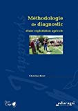 M&eacute;thodologie de diagnostic d'une exploitation agricole
