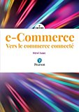 E-commerce : vers le commerce connect&eacute;