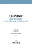 Le Maroc hub logistique entre lEurope et lAfrique ?