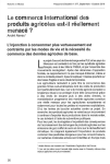 Le commerce international des produits agricoles est-il r&eacute;ellement menac&eacute; ?