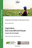L'agriculture face &agrave; ses d&eacute;fis techniques