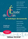 Etude de cas en statistique d&eacute;cisionnelle