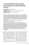 Le travail institutionnel sur les pratiques agro&eacute;cologiques dans la fili&egrave;re du paysage en France
