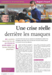 Une crise r&eacute;elle derri&egrave;re les masques