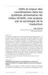 D&eacute;fis et enjeux des coordinations dans les syst&egrave;mes alimentaires du milieu (SYAM). Une analyse par la sociologie de la traduction