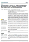 The agroecological approach as a model for multifunctional agriculture and farming towards the European Green Deal 2030  Some evidence from the italian experience