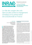 Le r&ocirc;le des usages des sols dans la lutte contre le changement climatique et la pr&eacute;servation de la biodiversit&eacute; en France