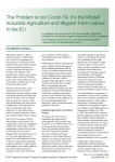 The problem is not covid-19, its the model! Industrial agriculture and migrant farm labour in the EU