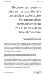 D&eacute;passer les tensions li&eacute;es au multisoci&eacute;tariat : une analyse exploratoire institutionnaliste commonsienne du cas dune Scic de la fili&egrave;re alimentaire