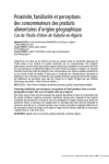 Proximit&eacute;, familiarit&eacute; et perceptions des consommateurs des produits alimentaires dorigine g&eacute;ographique. Cas de lhuile dolive de Kabylie en Alg&eacute;rie