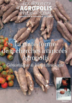 Dossiers d'Agropolis International (Les), n. 5 - Mars 2007 - La plate-forme de recherche avanc&eacute;e Agropolis : g&eacute;nomique et biotechnologie