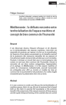 M&eacute;diterran&eacute;e : la d&eacute;licate rencontre entre territorialisation de lespace maritime et concept de bien commun de lhumanit&eacute;