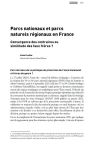 Parcs nationaux et parcs naturels r&eacute;gionaux en France. Convergence des contraires ou similitude des faux fr&egrave;res ?