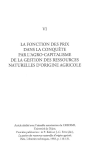 La fonction des prix dans la conqu&ecirc;te par l'agro-capitalisme de la gestion des ressources naturelles d'origine agricole