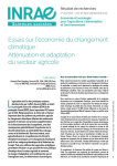 Essais sur l&eacute;conomie du changement climatique : att&eacute;nuation et adaptation du secteur agricole
