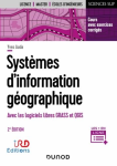 Syst&egrave;mes d'information g&eacute;ographique avec les logiciels libres GRASS et QGIS