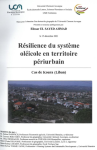 R&eacute;silience du syst&egrave;me ol&eacute;icole en territoire p&eacute;riurbain. Cas de Koura (Liban)