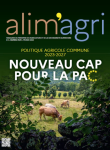 Alim'agri, n. 1573 - F&eacute;vrier 2023 - Politique agricole commune 2023-2027 : nouveau cap pour la PAC