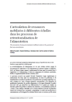 Larticulation de ressources mobilis&eacute;es &agrave; diff&eacute;rentes &eacute;chelles dans les processus de reterritorialisation de lalimentation