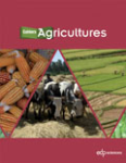 Cahiers Agricultures, vol. 33 - Janvier 2024 - Les syst&egrave;mes agricoles des zones arides du Maghreb face aux changements : acteurs, territoires et nouvelles dynamiques 