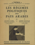 Les r&eacute;gimes politiques des pays arabes