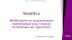 ModelEco : MODELisation en programmation math&eacute;matique pour l'analyse ECOnomique de l'agriculture
