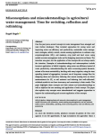 Misconceptions and misunderstandings in agricultural water management: time for revisiting, reflection and rethinking