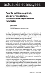 Pour la politique agricole, une priorit&eacute; absolue : le soutien aux exploitations familiales