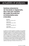 Syst&egrave;mes alimentaires territorialis&eacute;s et r&eacute;g&eacute;n&eacute;ratifs, deux voies pour massifier des modes de production et dalimentation sains et durables