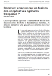 Comment comprendre les fusions des coop&eacute;ratives agricoles fran&ccedil;aises&nbsp;?