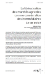 La lib&eacute;ralisation des march&eacute;s agricoles comme cons&eacute;cration des interm&eacute;diaires. Le cas du lait