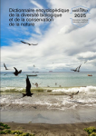 Dictionnaire encyclop&eacute;dique sur la diversit&eacute; biologique et de la conservation de la nature