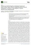 Multi-crop yield estimation and spatial analysis of agro-climatic indices based on high-resolution climate simulations in T&uuml;rkiye's lakes region, a typical Mediterranean biogeography